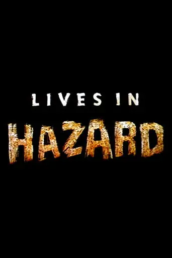 Lives in Hazard (1994)