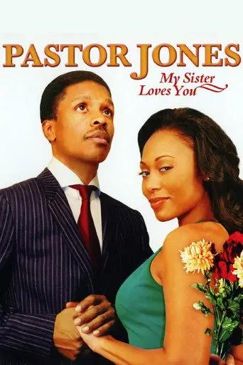 Pastor Jones: My Sister Loves You (2009)