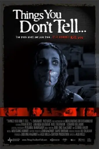Things You Don't Tell... (2006)