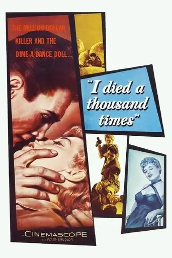 I Died A Thousand Times (1955)