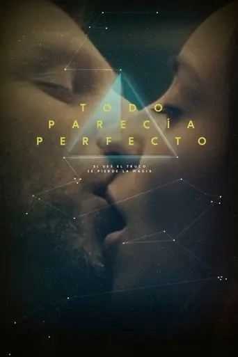 Todo parecía perfecto (2014)