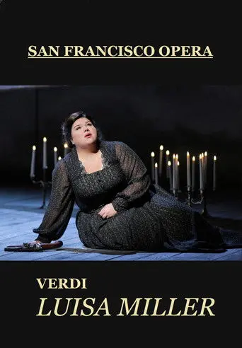 Luisa Miller - San Francisco Opera (2015)
