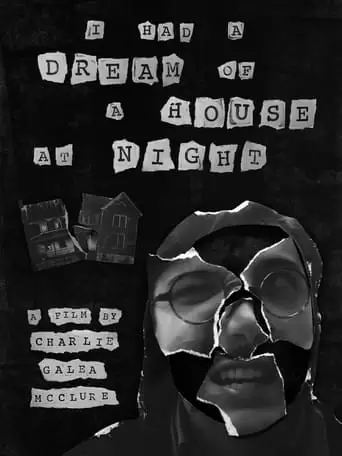 I Had A Dream Of A House At Night (2022)