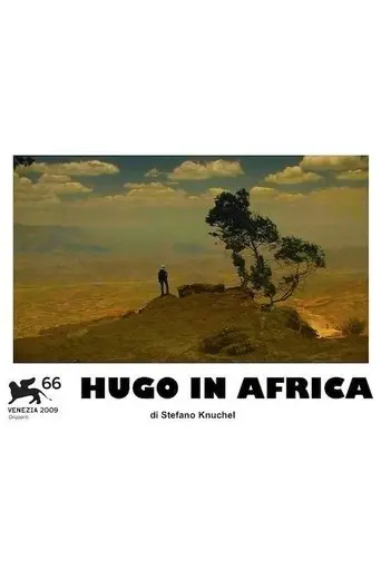 Hugo in Africa (2009)
