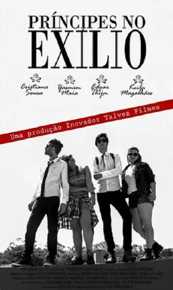Príncipes no Exílio (2015)
