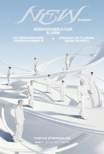 SEVENTEEN WORLD TOUR [NEW_] IN JAPAN : ONLINE LIVE STREAMING (2025)