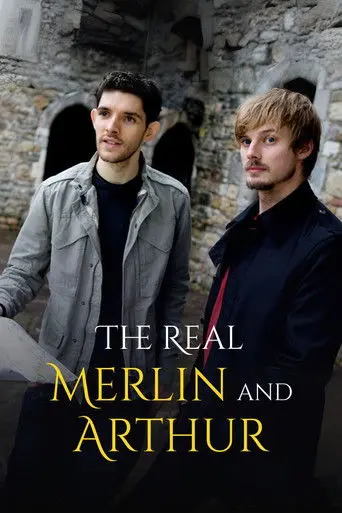 The Real Merlin and Arthur (2009)