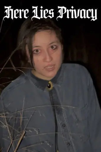 Here Lies Privacy: A Modern Gothic Fable (2026)