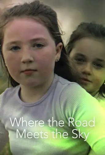 Where The Road Meets The Sky (2025)