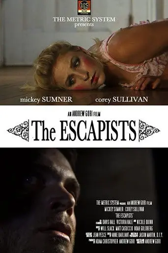 The Escapists (2008)