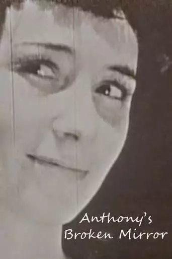 Anthony's Broken Mirror (1957)