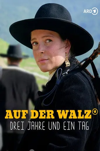 Auf der Walz – Drei Jahre und ein Tag (2025)