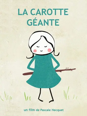 The Gigantic Carrot (2014)
