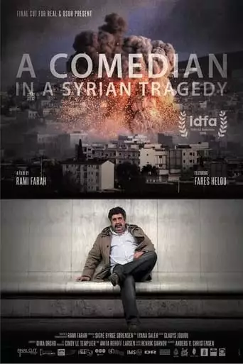 A Comedian in a Syrian Tragedy (2019)