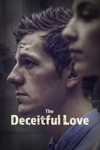The Deceitful Love (2017)