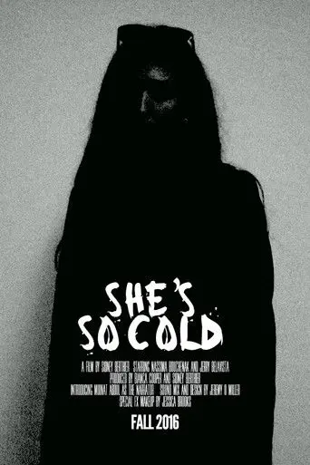 She's So Cold (2016)