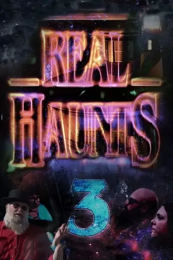 Real Haunts 3 (2023)
