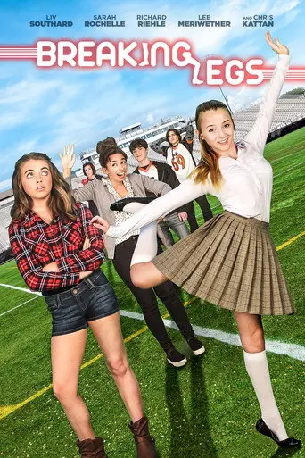 Breaking Legs (2017)