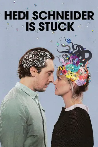 Hedi Schneider Is Stuck (2015)