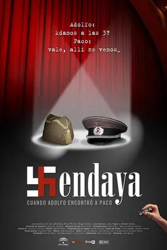 Hendaya: cuando Adolfo encontró a Paco (2007)