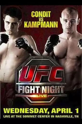 UFC Fight Night 18: Condit Vs. Kampmann (2009)