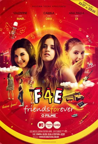 Friends Forever — O Filme (2009)