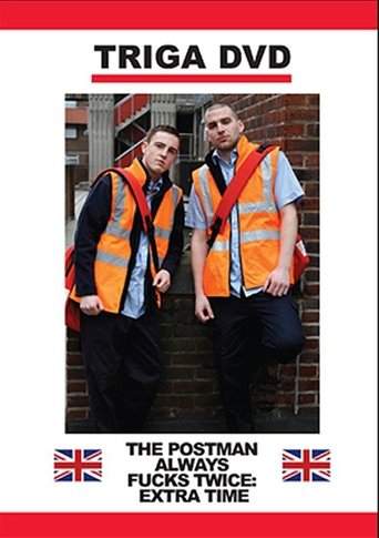 The Postman Always Fucks Twice: Extra Time (2011)
