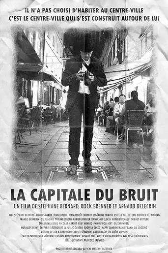La capitale du bruit (2017)