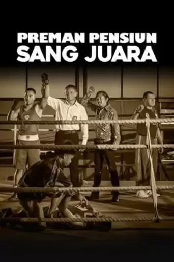 Preman Pensiun: Sang Juara (2024)