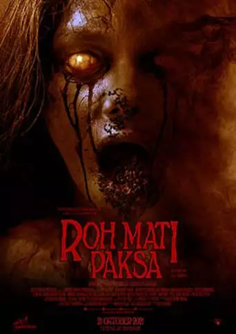 Roh Mati Paksa: Cinta Berujung Maut (2021)