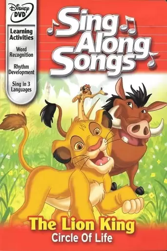 Disney Sing-Along-Songs: Circle Of Life (2003)