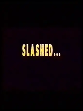 Slashed... (2003)