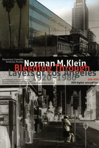 Bleeding Through: Layers of Los Angeles 1920-1986 (2003)