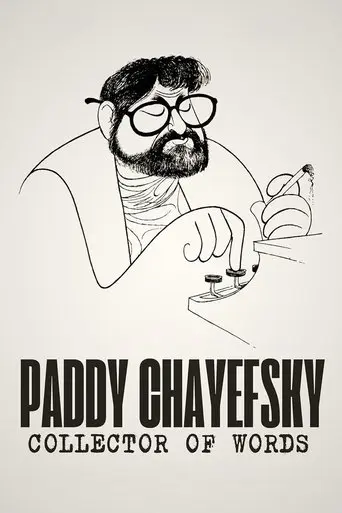 Paddy Chayefsky: Collector of Words (2025)
