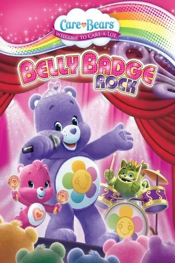 Care Bears: Belly Badge Rock (2003)