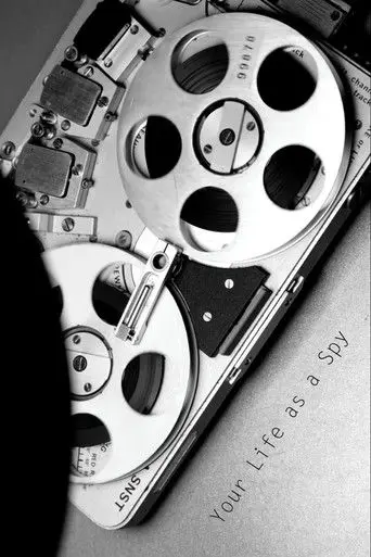 Your Life as a Spy (2019)