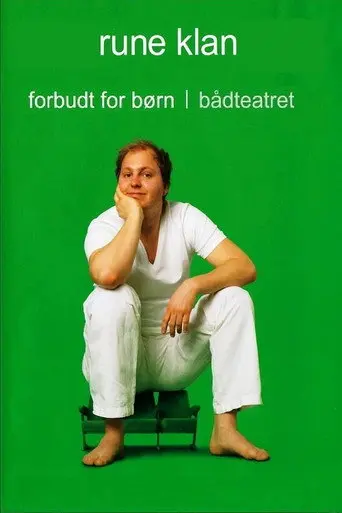 Rune Klan: Forbudt For Børn (2007)