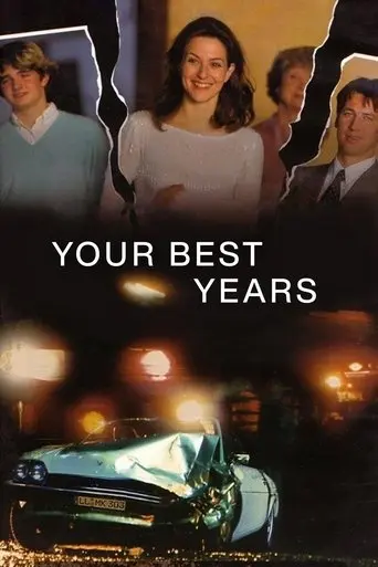 Your Best Years (1999)