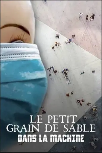 A Grain of Sand in the Gear (2021)