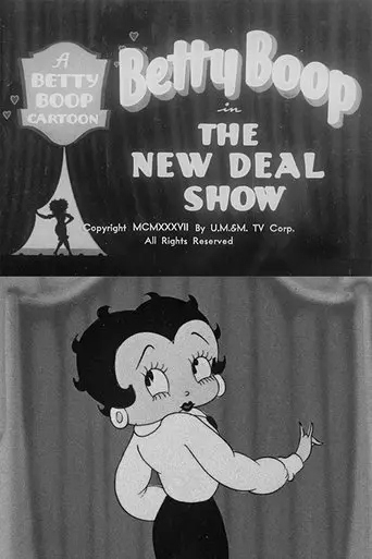 Betty Boop- The New Deal Show (1937)