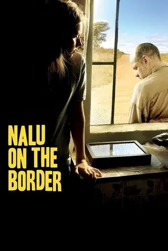 Nalu on the Border (2017)