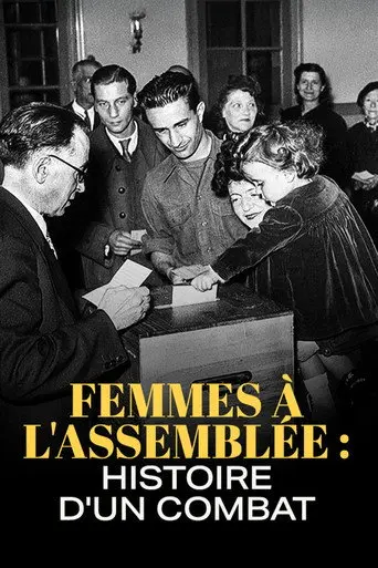 Femmes à l'Assemblée : histoire d'un combat (2025)