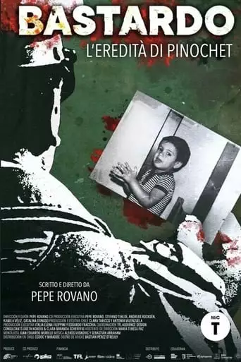 A Bastard And Pinochet's Legacy (2023)
