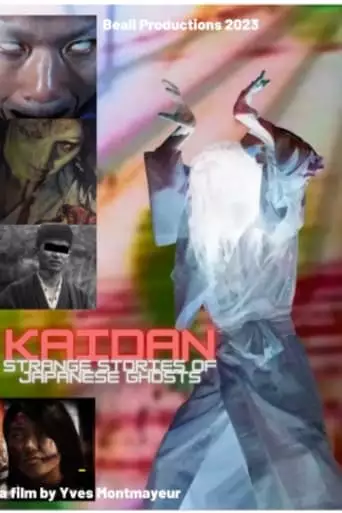 Kaidan. Strange Stories Of Japanese Ghosts (2023)