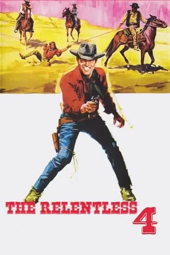 The Relentless Four (1965)