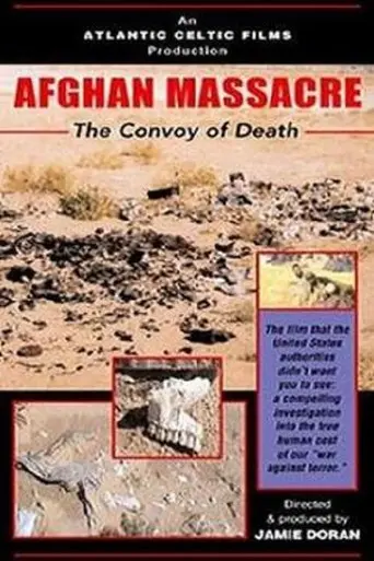 Afghan Massacre: The Convoy of Death (2002)