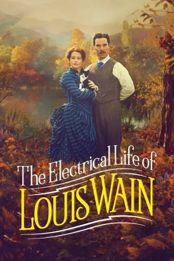 The Electrical Life of Louis Wain (2021)
