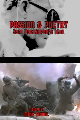 Passion & Poetry: Sam Peckinpah's War (2011)