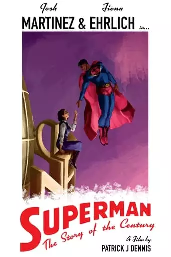 Superman: The Story Of The Century (2023)