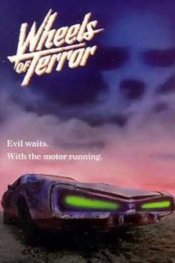 Wheels Of Terror (1990)